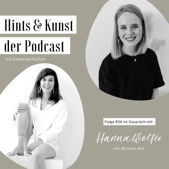 #36 Hanna Wolter über ihren Weg von der Businessfrau hin zur Content Creatorin, Influencerin und Shopinhaberin - Teil 1